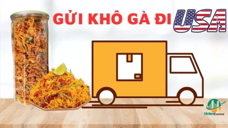 Dịch Vụ Gửi Khô Gà Đi Mỹ Uy Tín