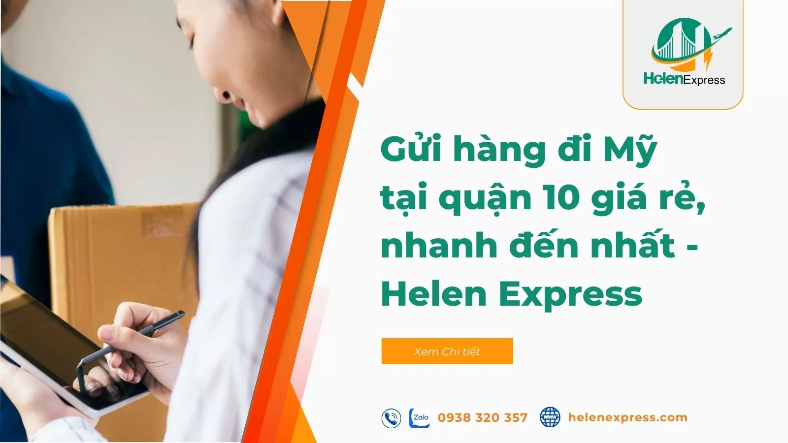 Gửi hàng đi Mỹ tại quận 10 giá rẻ, nhanh đến nhất – Helen Express