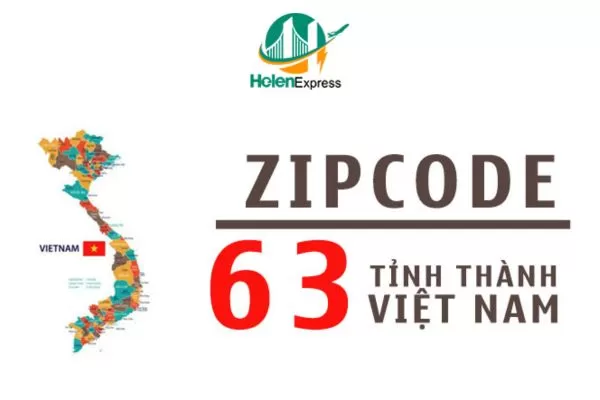 Zip Postal Code là gì? Tổng hợp zip/postal code Việt Nam