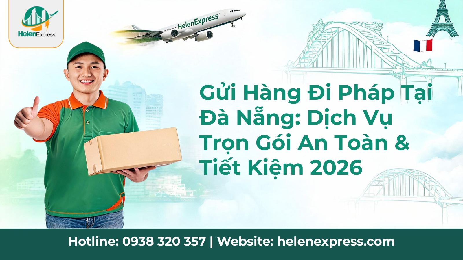 gửi hàng đi pháp tại đà nẵng an toàn tiết kiệm