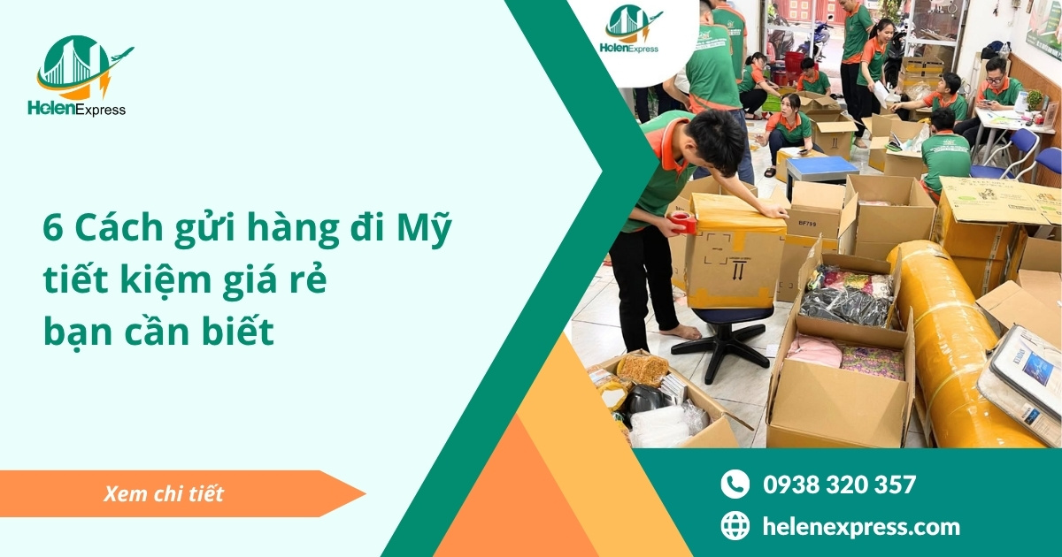 gui-hang-di-my-sao-cho-tiet-kiem-nhat-helen-express