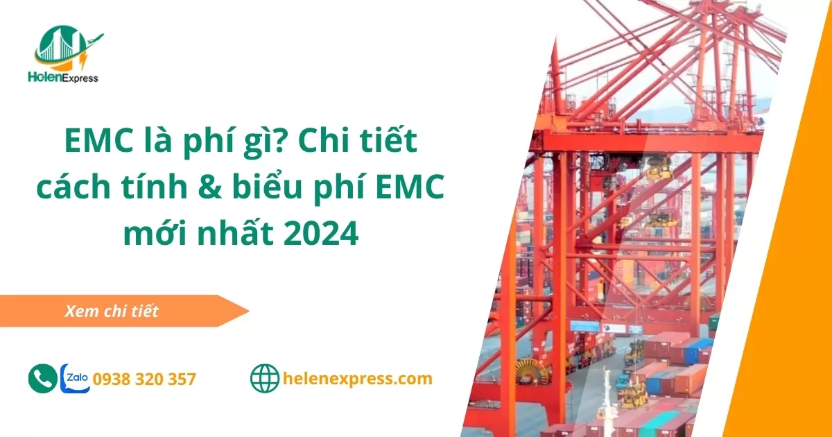 EMC là phí gì? Chi tiết cách tính & biểu phí EMC mới nhất 2024