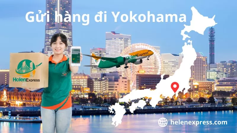 Gửi hàng đi Yokohama nhanh chóng – an toàn – tiết kiệm