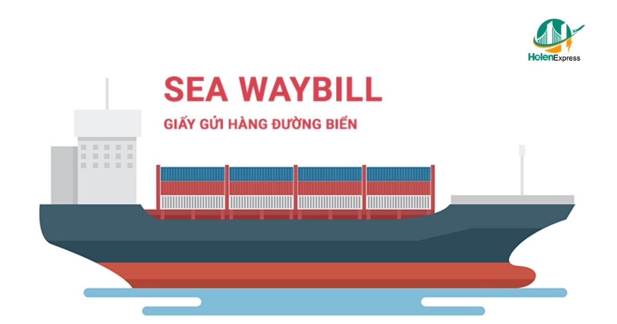 Quy trình cấp Seaway bill