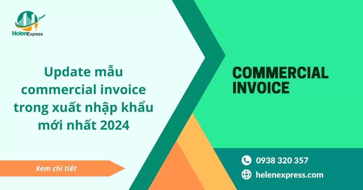 Update mẫu commercial invoice trong xuất nhập khẩu mới nhất 2024