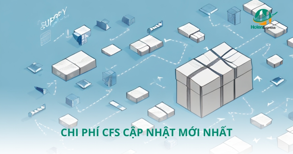 Chi phí CFS cập nhật mới nhất