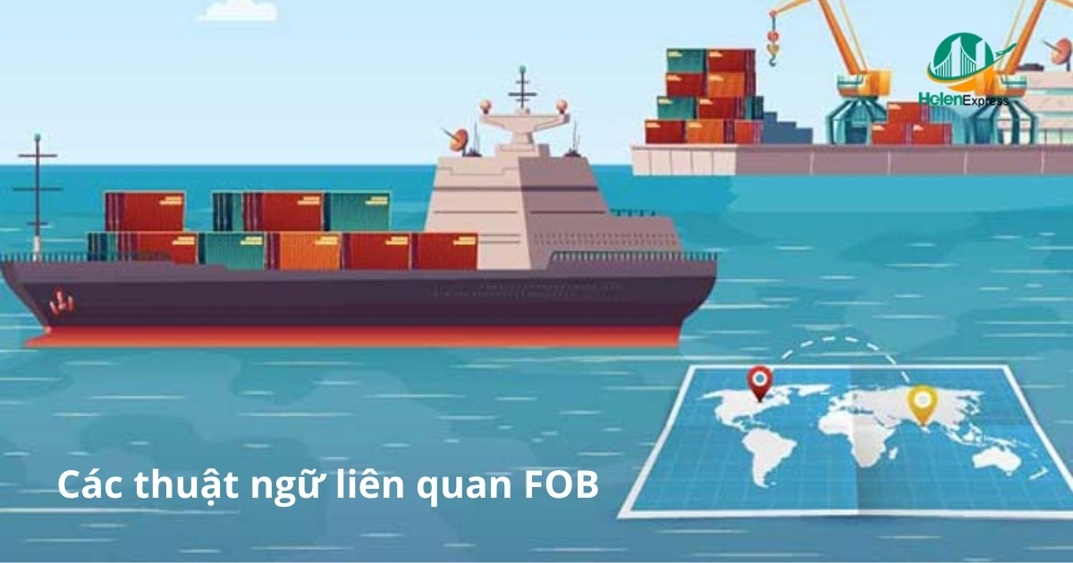 Các thuật ngữ liên quan FOB bạn nên biết