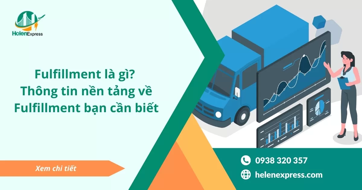 Fulfillment là gì? Thông tin nền tảng về Fulfillment bạn cần biết