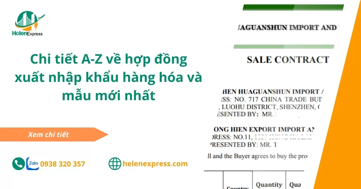 Chi tiết A-Z về hợp đồng xuất nhập khẩu hàng hóa và mẫu mới nhất