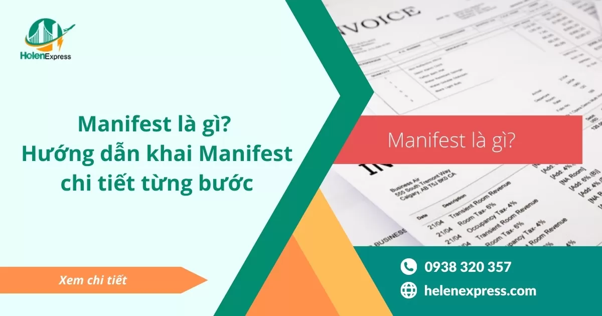 Manifest là gì? Hướng dẫn khai Manifest chi tiết từng bước