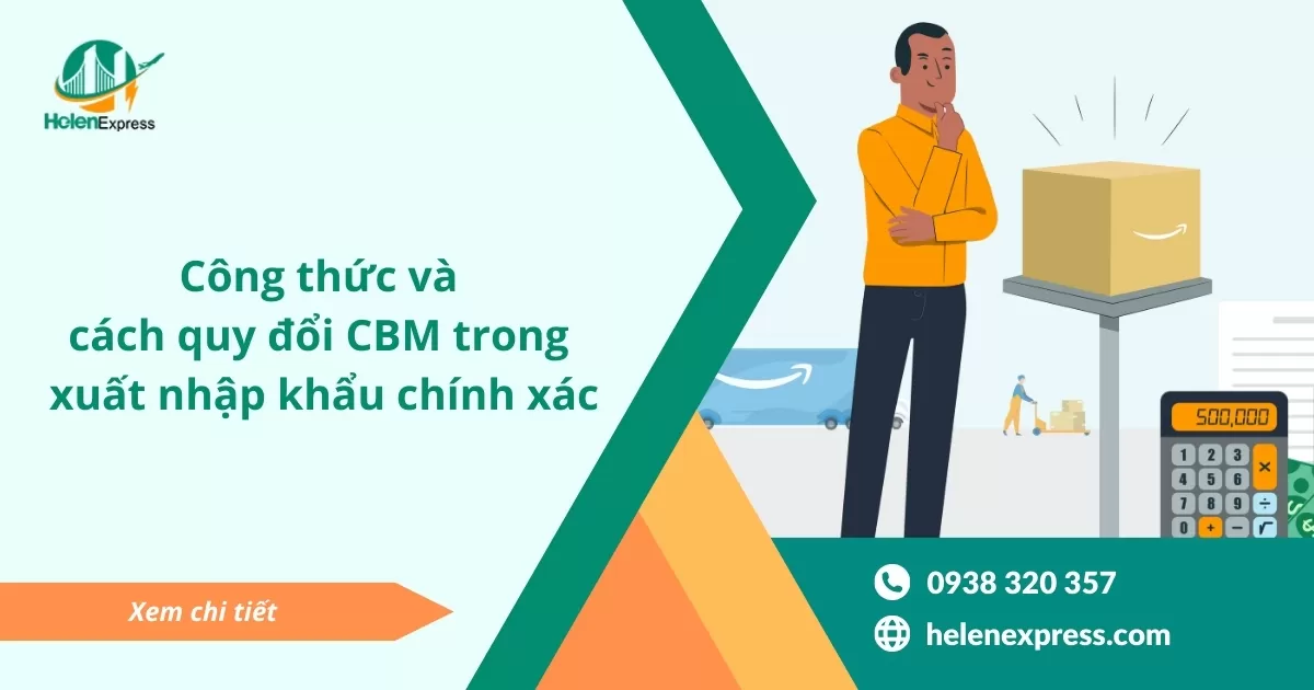 Công thức và cách quy đổi CBM trong xuất nhập khẩu chính xác